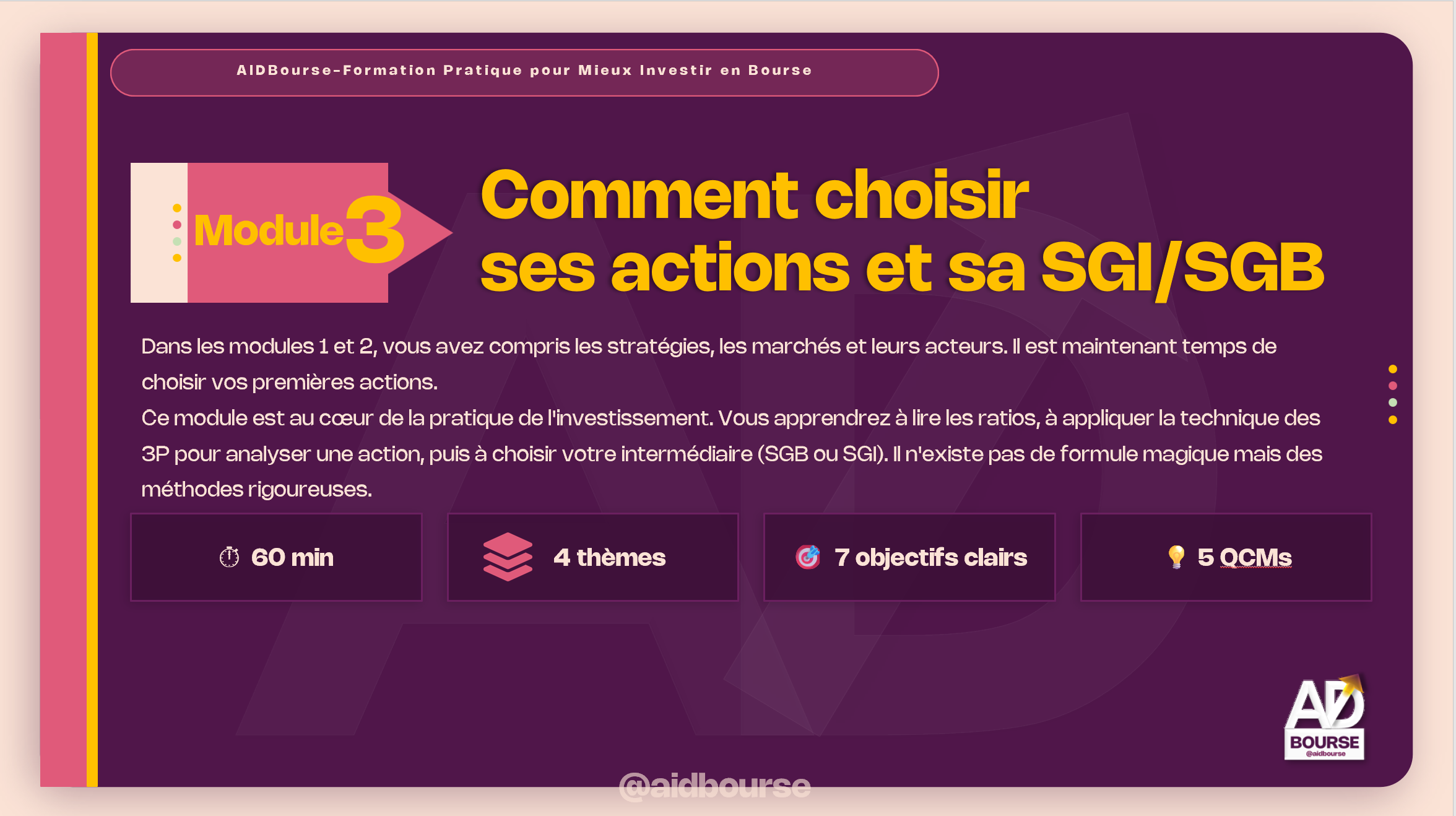 Module 3 – Comment Choisir ses Actions et sa Societe de Bourse