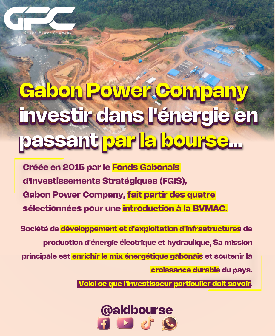 Gabon Power Company BVMAC IPO énergie hydroélectrique